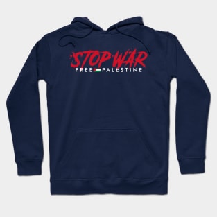 Stop War Save Palestine Hoodie